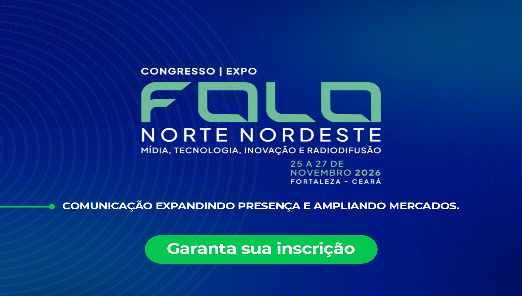 10º Fala Norte Nordeste — Congresso e Expo de Mídia, Tecnologia, Inovação e Radiodifusão 2026